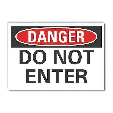 Danger Sign, 7 in H, 10 in W, Non-PVC Polymer, Vertical Rectangle, English, LCU4-0345-ED_10x7