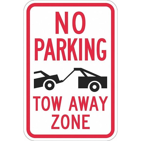 Tow Zone No Parking Sign,18" x 12, T1-1052-DG_12x18