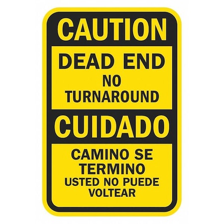 Dead End Traffic Sign, 24 in H, 18 in W, Aluminum, Vertical Rectangle, English, T1-1338-EG_18x24
