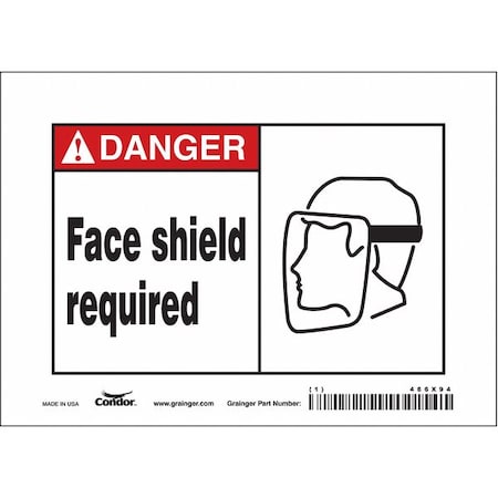 Safety Sign, 5 in Height, 7 in Width, Vinyl, Horizontal Rectangle, English, 466X94