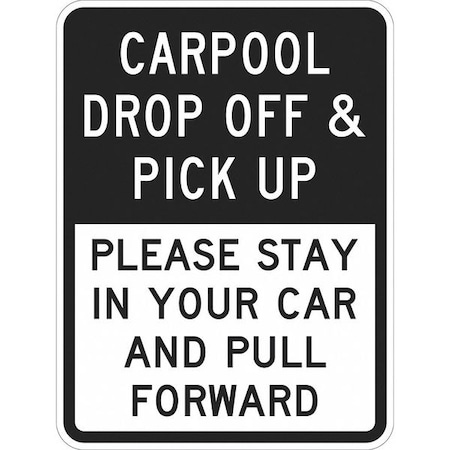 Pickup & Dropoff Only Sign,18" x 12, T1-1309-DG_12x18