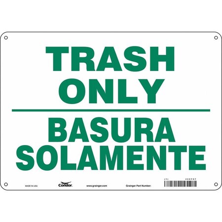 TRASH ONLY/BASURA SOLAMENTE, 14 in W x 10 in H, Horizontal Rectangle, Aluminum, 468Y07