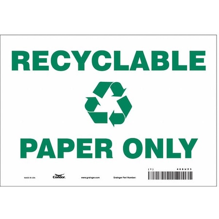 Recyclable Paper Only, 10 in W x 7 in H, Vertical Rectangle, Vinyl, 468U53