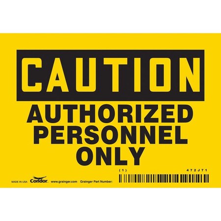 Safety Sign, 3 1/2 in Height, 5 in Width, Vinyl, Horizontal Rectangle, English, 472J71