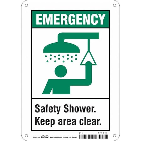 Emergency, Safety Shower. Keep Area Clear., 7 in W x 10 in H, Rectangle, Polyethylene, 471D03