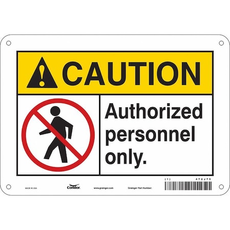 Safety Sign, 7 in Height, 10 in Width, Aluminum, Vertical Rectangle, English, 472J75