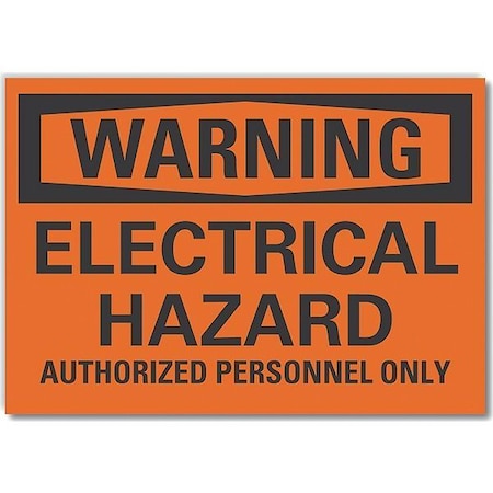 Warning Sign,10" W,7" H,0.004" Thickness, LCU6-0138-ED_10x7