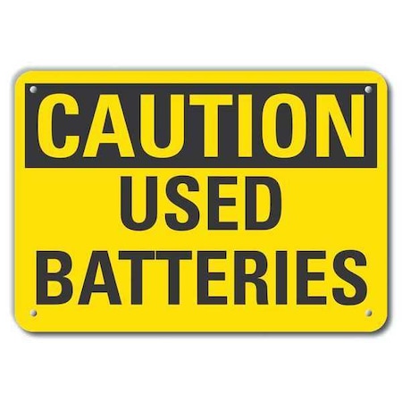 Caution, Used Batteries, 10 in W x 7 in H, Vertical Rectangle, Plastic, LCU3-0233-NP_10x7