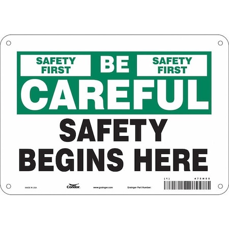 Safety Sign, 7 in Height, 10 in Width, Polyethylene, Vertical Rectangle, English, 475H55