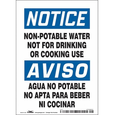 Notice, Non-Potable Water Not For Drinking Or Cooking Use, 5 in W x 7 in H, Vinyl, 470K03