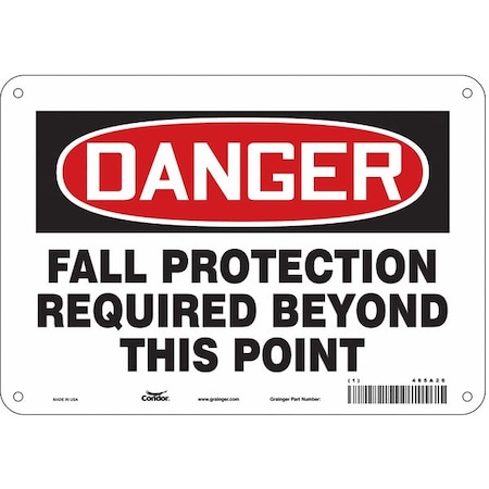 Safety Sign, 7 in Height, 10 in Width, Polyethylene, Vertical Rectangle, English, 465A26