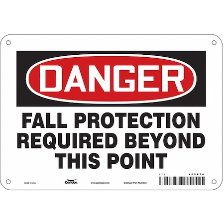 Safety Sign, 7 in Height, 10 in Width, Aluminum, Vertical Rectangle, English, 465A24