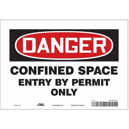 Safety Sign, 7 in Height, 10 in Width, Vinyl, Vertical Rectangle, English, 465K30