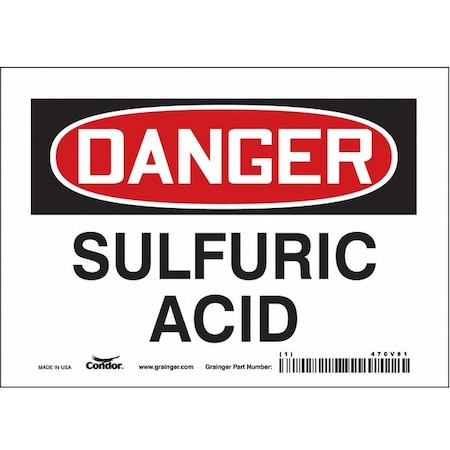 Safety Sign, 5 in Height, 7 in Width, Vinyl, Horizontal Rectangle, English, 470V81