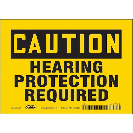 Safety Sign, 5 in Height, 7 in Width, Vinyl, Horizontal Rectangle, English, 465Y53