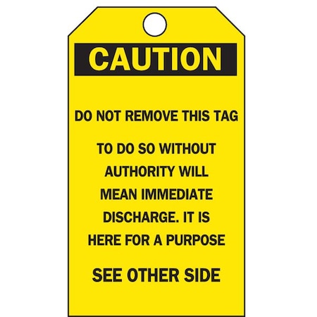 Caution Tag, Lockout Tagout, Polyester, 5 3/4 in H x 3 in W, Black on Yellow, Rectangle, 25 PK