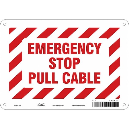 EMERGENCY STOP PULL CABLE, 10 in W x 7 in H, Vertical Rectangle, Polyethylene, 469H73