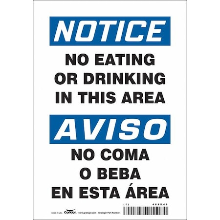 Notice/Aviso, No Eating Or Drinking In This Area/No Coma O Beba En Esta Area, 7 in x 10 in, 468K49
