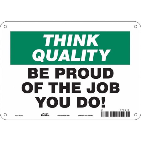 Safety Sign, 7 in Height, 10 in Width, Polyethylene, Vertical Rectangle, English, 475J15