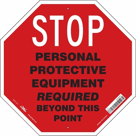 Safety Sign, 24 in Height, 24 in Width, Aluminum, Octagon, English
