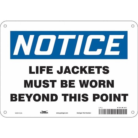 Safety Sign, 7 in Height, 10 in Width, Aluminum, Vertical Rectangle, English, 466R46