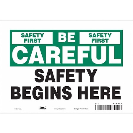Safety Sign, 7 in Height, 10 in Width, Vinyl, Vertical Rectangle, English, 475H57
