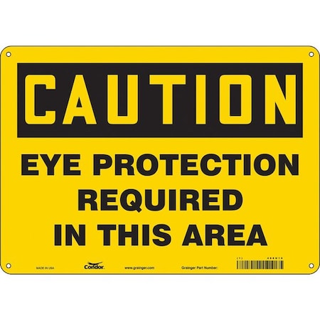 Safety Sign, 10 in Height, 14 in Width, Aluminum, Horizontal Rectangle, English, 466U18