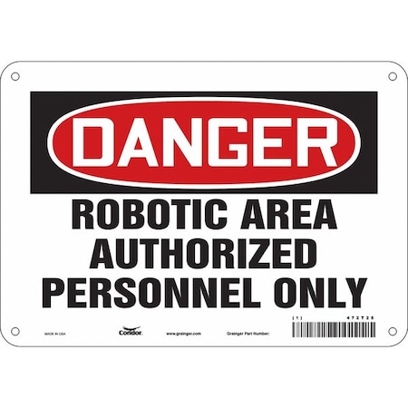 Safety Sign, 7 in Height, 10 in Width, Aluminum, Vertical Rectangle, English, 472T28