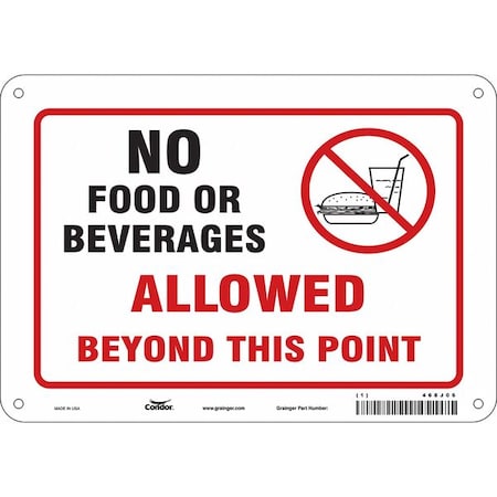 No Food Or Beverages Allowed Beyond This Point, 10 in x 7 in, Vertical Rectangle, Aluminum, 468J06