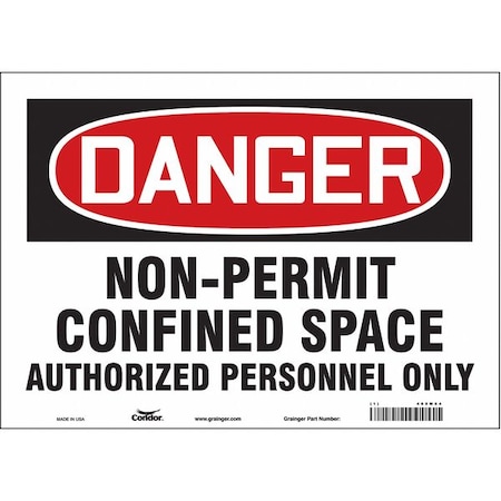 Safety Sign, 10 in Height, 14 in Width, Vinyl, Horizontal Rectangle, English, 465M64