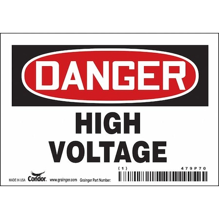Safety Sign, 2 1/4 in Height, 4 1/2 in Width, Vinyl, Horizontal Rectangle, English