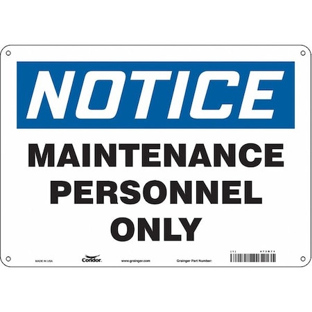 Safety Sign, 10 in Height, 14 in Width, Polyethylene, Horizontal Rectangle, English, 473D71