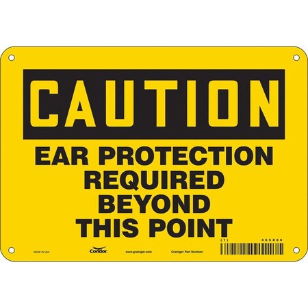 Safety Sign, 7 in Height, 10 in Width, Polyethylene, Vertical Rectangle, English, 465X66