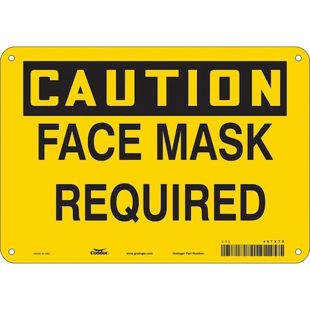 Safety Sign,10" W,7" H,0.004" Thickness, 467X75