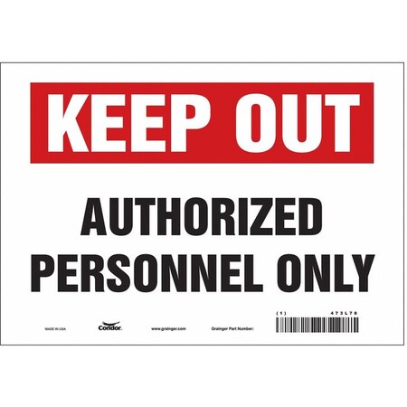 Safety Sign, 7 in Height, 10 in Width, Vinyl, Vertical Rectangle, English, 473L78