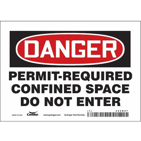Safety Sign, 5 in Height, 7 in Width, Vinyl, Horizontal Rectangle, English, 465M87