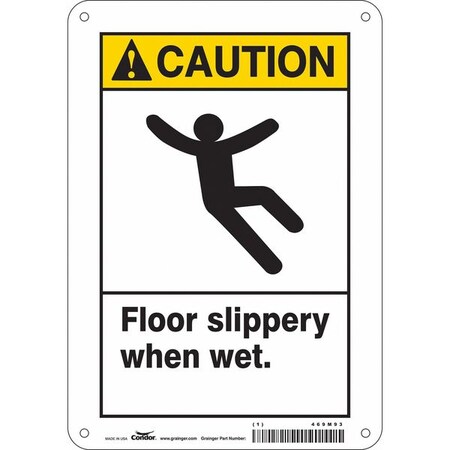 Safety Sign, 10 in Height, 7 in Width, Aluminum, Horizontal Rectangle, English, 469M93