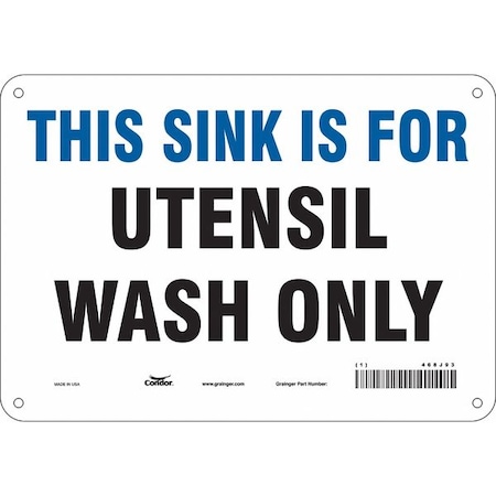 This Sink Is For Utensil Wash Only, 10 in W x 7 in H, Vertical Rectangle, Polyethylene, 468J93