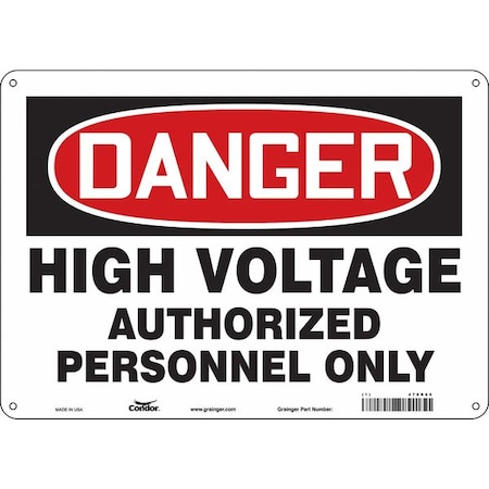 Safety Sign, 10 in Height, 14 in Width, Aluminum, Horizontal Rectangle, English, 479R69