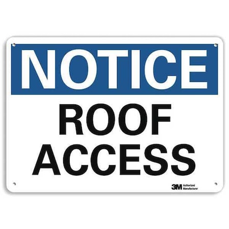 Notice, Roof Access, 7 in x 10 in, Vertical Rectangle, Aluminum, U5-1488-NA_10x7