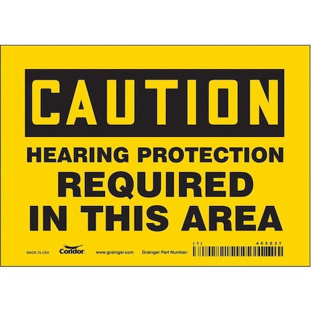 Safety Sign, 5 in Height, 7 in Width, Vinyl, Horizontal Rectangle, English, 465Z37