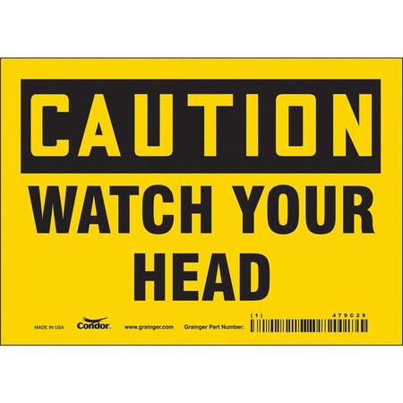 Caution, WATCH YOUR HEAD, 7 in W x 5 in H, Horizontal Rectangle, Vinyl, 479C29