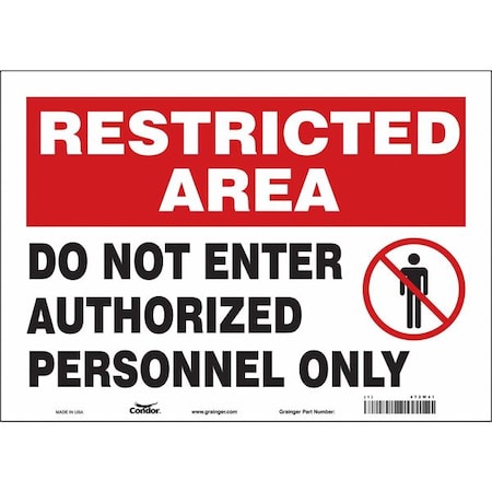 Safety Sign, 10 in Height, 14 in Width, Vinyl, Horizontal Rectangle, English, 472W41