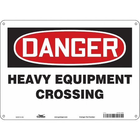 Safety Sign, 10 in Height, 14 in Width, Aluminum, Horizontal Rectangle, English, 476L06