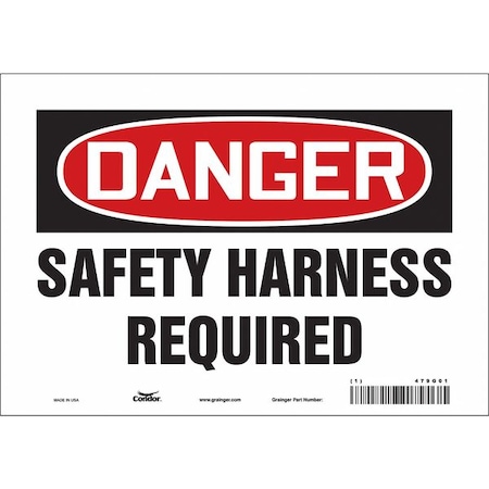 Safety Sign, 7 in Height, 10 in Width, Vinyl, Vertical Rectangle, English, 479G01