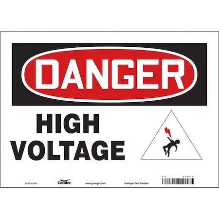 Safety Sign, 10 in Height, 14 in Width, Vinyl, Horizontal Rectangle, English, 479P40