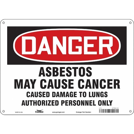 Safety Sign, 10 in Height, 14 in Width, Vinyl, Horizontal Rectangle, English, 479L12
