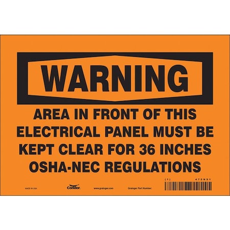 Safety Sign, 7 in Height, 10 in Width, Vinyl, Vertical Rectangle, English, 475N91
