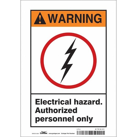 Safety Sign, 10 in Height, 7 in Width, Vinyl, Horizontal Rectangle, English, 475U43