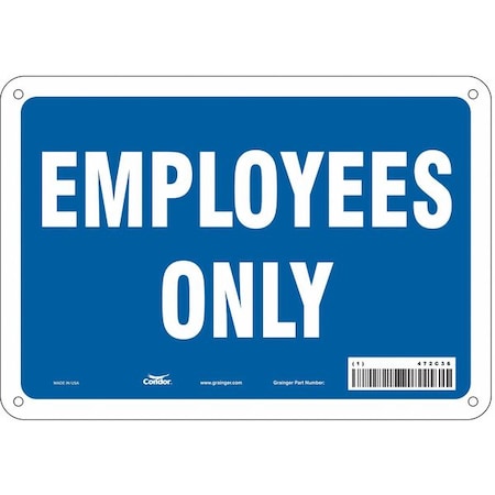 Safety Sign, 7 in Height, 10 in Width, Polyethylene, Vertical Rectangle, English, 472C36